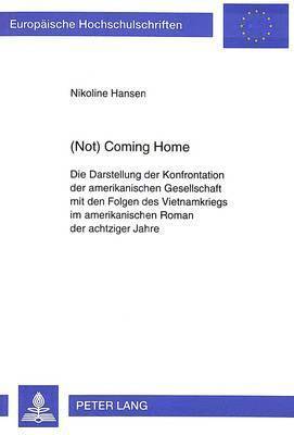 bokomslag (Not) Coming Home