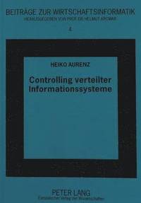 bokomslag Controlling Verteilter Informationssysteme