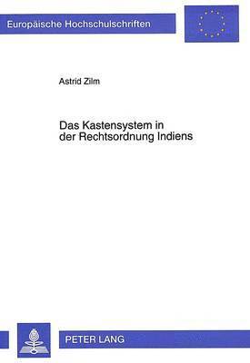 bokomslag Das Kastensystem in Der Rechtsordnung Indiens