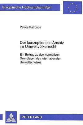 bokomslag Der Konzeptionelle Ansatz Im Umweltvoelkerrecht