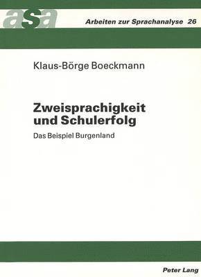 bokomslag Zweisprachigkeit Und Schulerfolg