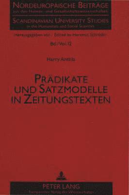bokomslag Praedikate Und Satzmodelle in Zeitungstexten