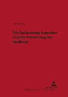 Herbert Frey, Hubert Christian Ehalt - Entdeckung Amerikas Und Die Entstehung Der Moderne, Häftad