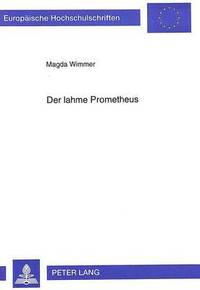 bokomslag Der Lahme Prometheus