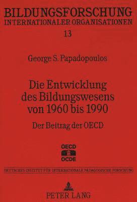 bokomslag Die Entwicklung Des Bildungswesens Von 1960 Bis 1990