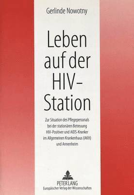 Leben Auf Der Hiv-Station 1