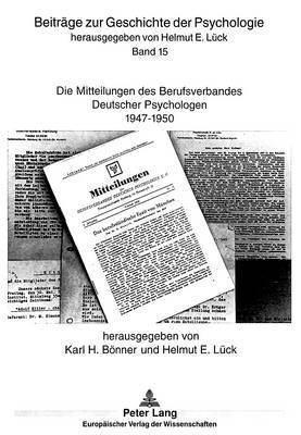 Die Mitteilungen Des Berufsverbandes Deutscher Psychologen 1947 Bis 1950 1