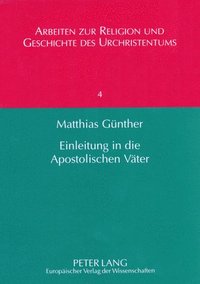 bokomslag Einleitung in Die Apostolischen Vaeter