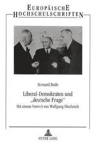 bokomslag Liberal-Demokraten Und Deutsche Frage