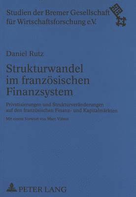 bokomslag Strukturwandel Im Franzoesischen Finanzsystem