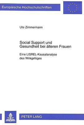 Social Support Und Gesundheit Bei Aelteren Frauen 1