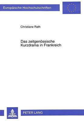 bokomslag Das zeitgenoessische Kurzdrama in Frankreich