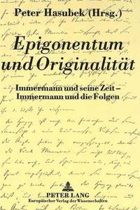bokomslag Epigonentum Und Originalitaet