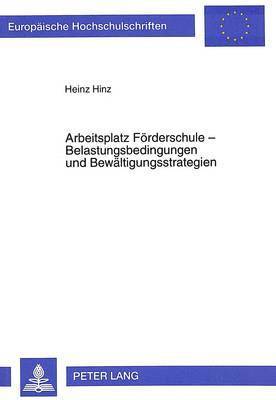 Arbeitsplatz Foerderschule - Belastungsbedingungen Und Bewaeltigungsstrategien 1