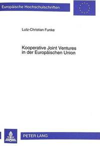 bokomslag Kooperative Joint Ventures in Der Europaeischen Union