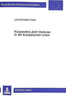 bokomslag Kooperative Joint Ventures in Der Europaeischen Union