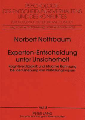 bokomslag Experten-Entscheidung Unter Unsicherheit