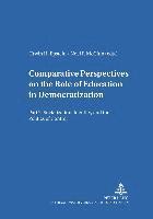 bokomslag Comparative Perspectives on the Role of Education in Democratization