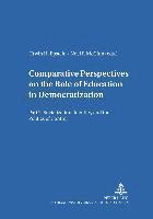 Comparative Perspectives on the Role of Education in Democratization