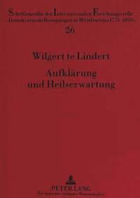 bokomslag Aufklaerung Und Heilserwartung