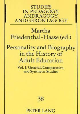 Martha Friedenthal-Haase, Friedenthal-Haase Martha Friedenthal-Haase, Johanna Pöggeler - Personality and Biography: Proceedings of the Sixth International Conference on the History of Adult Education, Häftad