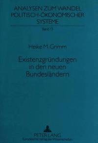 bokomslag Existenzgruendungen in Den Neuen Bundeslaendern