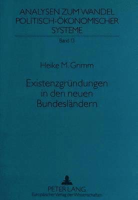 bokomslag Existenzgruendungen in Den Neuen Bundeslaendern