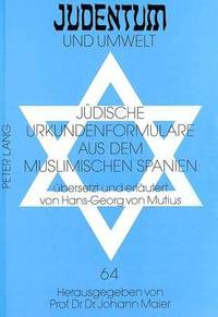 bokomslag Juedische Urkundenformulare Aus Dem Muslimischen Spanien