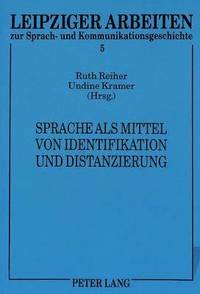 bokomslag Sprache ALS Mittel Von Identifikation Und Distanzierung