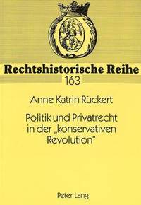 bokomslag Politik Und Privatrecht in Der Konservativen Revolution