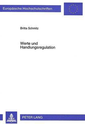 bokomslag Werte Und Handlungsregulation