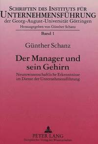 bokomslag Der Manager Und Sein Gehirn