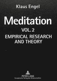 bokomslag Meditation: v. 2 Empirical Research and Theory