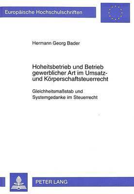 Hoheitsbetrieb Und Betrieb Gewerblicher Art Im Umsatz- Und Koerperschaftsteuerrecht 1