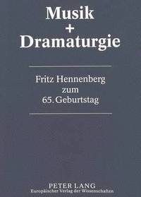 bokomslag Musik & Dramaturgie