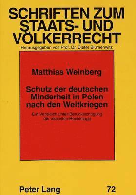 bokomslag Schutz Der Deutschen Minderheit in Polen Nach Den Weltkriegen