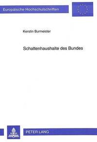 bokomslag Schattenhaushalte Des Bundes