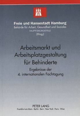 Arbeitsmarkt Und Arbeitsplatzgestaltung Fuer Behinderte 1