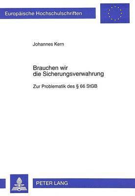 bokomslag Brauchen Wir Die Sicherungsverwahrung