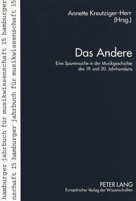 Annette Kreutziger-Herr - Das Andere, Häftad