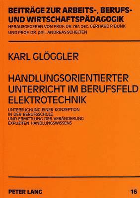 bokomslag Handlungsorientierter Unterricht Im Berufsfeld Elektrotechnik
