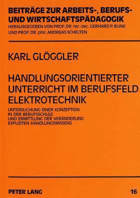 bokomslag Handlungsorientierter Unterricht Im Berufsfeld Elektrotechnik