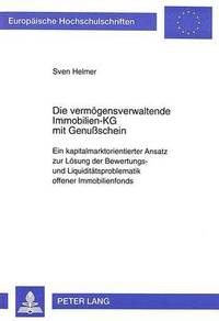 bokomslag Die Vermoegensverwaltende Immobilien-Kg Mit Genuschein