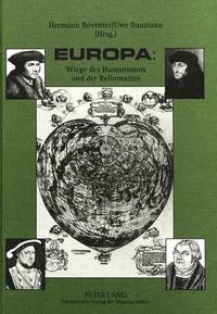 bokomslag Europa: Wiege Des Humanismus Und Der Reformation
