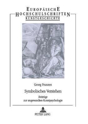 Georg Franzen - Symbolisches Verstehen, Häftad