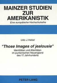 bokomslag Those Images of Jealousie