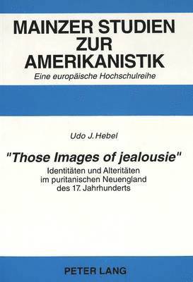 bokomslag Those Images of Jealousie