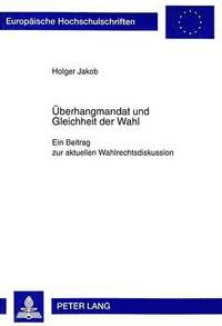 bokomslag Ueberhangmandat Und Gleichheit Der Wahl