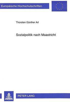 bokomslag Sozialpolitik Nach Maastricht