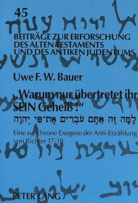 «Warum Nur Uebertretet Ihr «Sein» Geheiß!»- Lamma Se Attem 'Overîm Et-Pî Yhwh